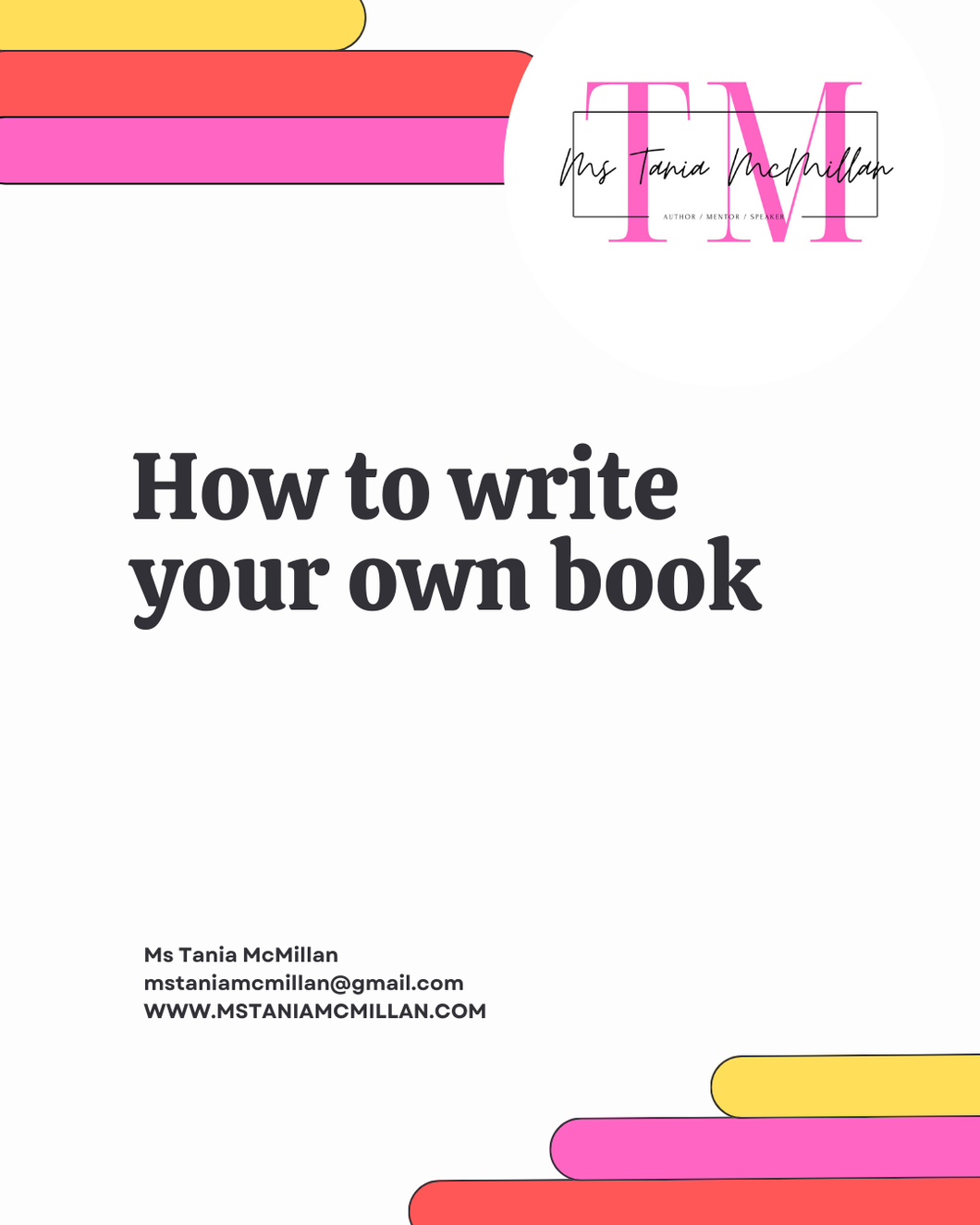 HOW TO WRITE YOUR OWN BOOK