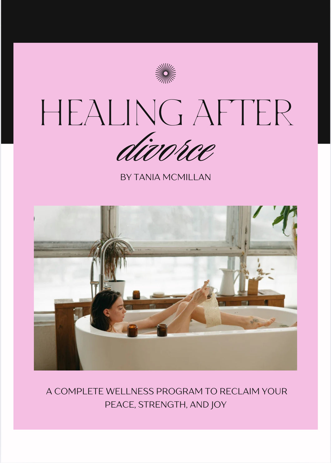 HEALING AFTER DIVORCE WORKBOOK